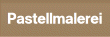 Pastellmalerei